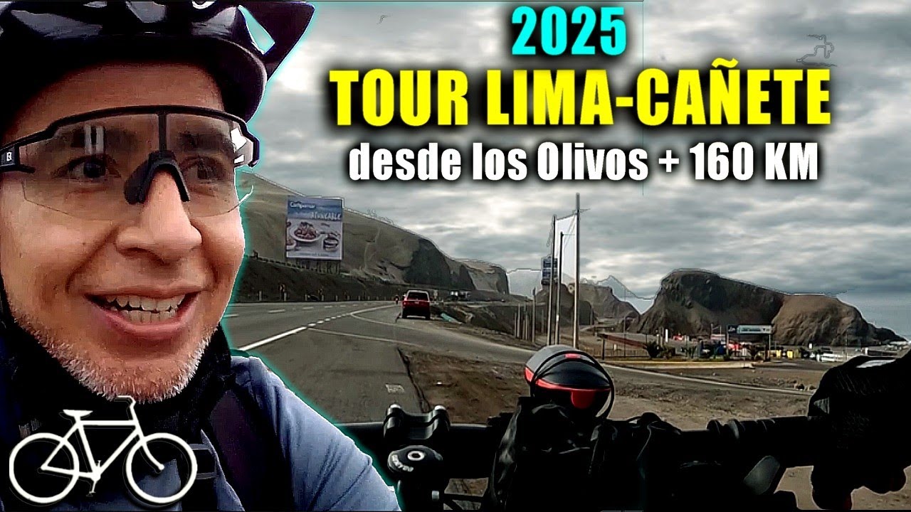 LIMA-CAÑETE 2025 en BICICLETA desde Los OLIVOS. + DE 160KM
