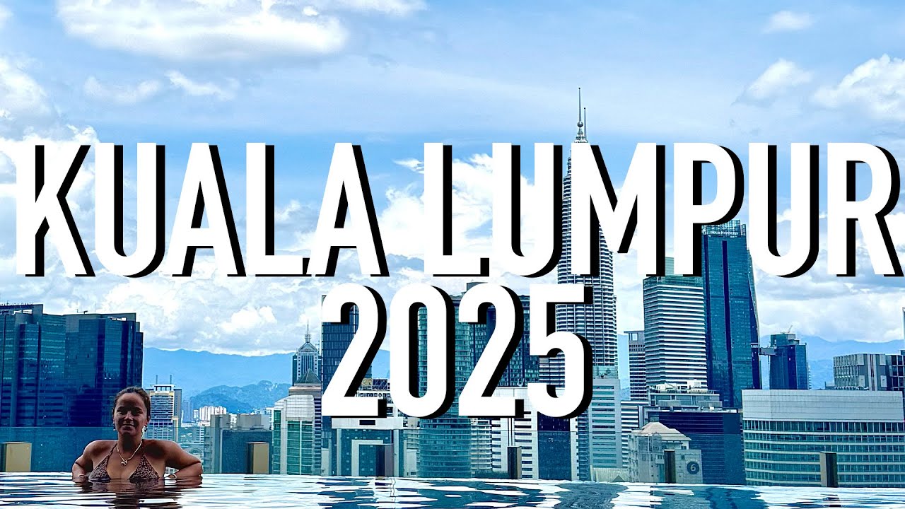 Kuala Lumpur 2025