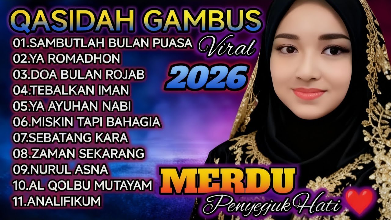 LAGU TERBARUU 2026 ‼️KUMPULAN QASIDAH TERMAHAL BIKIN ADEM ❤️ SAMBUT BULAN PUASA MARHABAN YA RAMADHAN