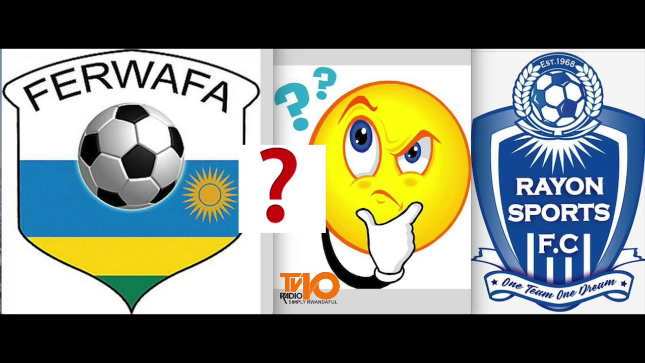 RAYON SPORTS: AMAKURU MASHYASHYA YA GIKUNDIRO/IBIBAZO YAGIRANYE NA FERWAFA BYAFASHE INDI NTERA PE