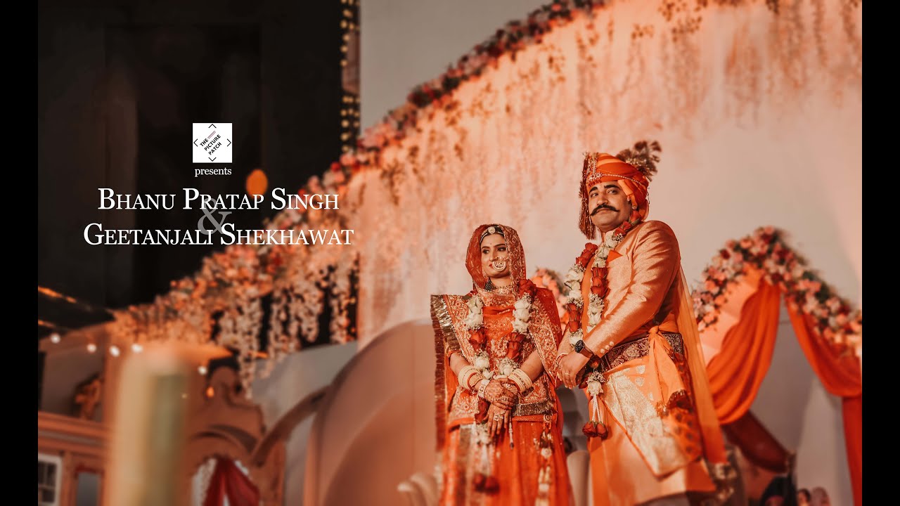 Bhanu Pratap Singh & Geetanjali Shekhawat Wedding Highlight | The Picture Patch