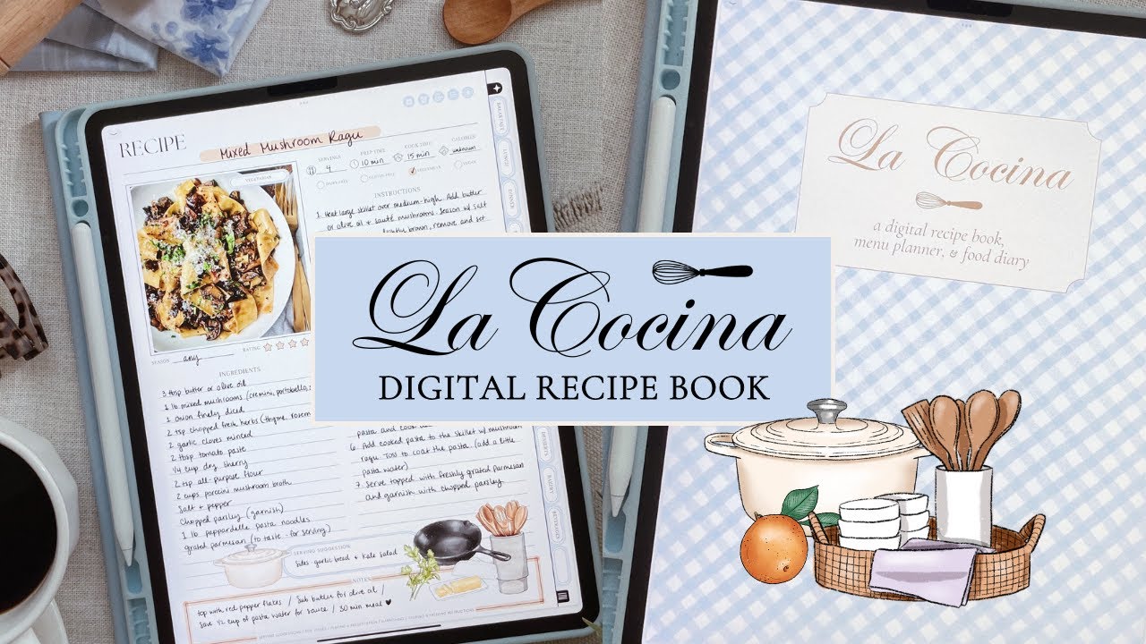 La Cocina Digital Recipe Book and Meal Planner  - Quick Flip Through on Goodnotes App