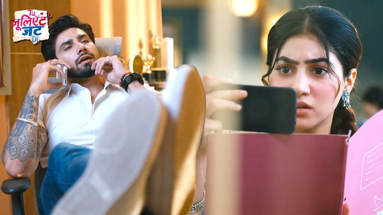 Tu Juliet Jatt Di Update: Heer Ne Gulaab Ke Khilaf Chupke Se Banayi Video, Dilip Ko Dikhayegi Sach