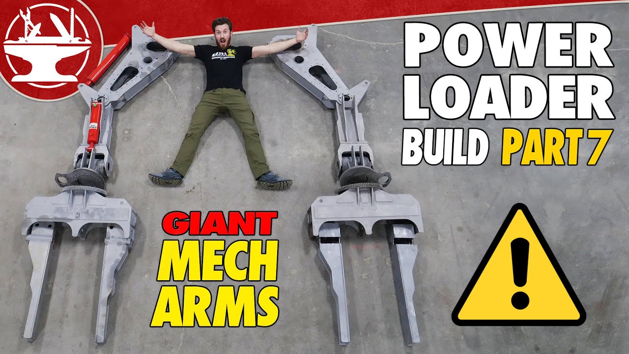 I HAVE GIANT MECH ARMS! (POWER LOADER: PART 7)