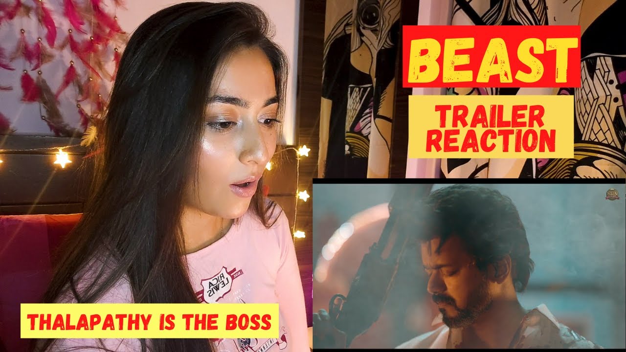 Beast - Official Trailer Reaction | Thalapathy Vijay | Sun Pictures | Nelson | Anirudh | Pooja Hegde
