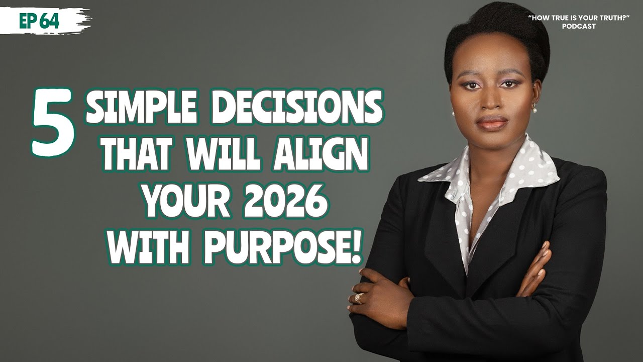 EPISODE 64: 5 SIMPLE DECISIONS THAT WILL MAKE 2026 YOUR BEST YEAR YET.