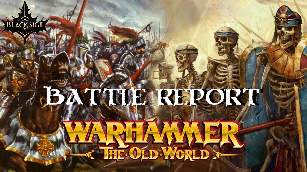 Empire of Man vs Tomb Kings of Khemri | 2000pts Battle Report | Warhammer: The Old World