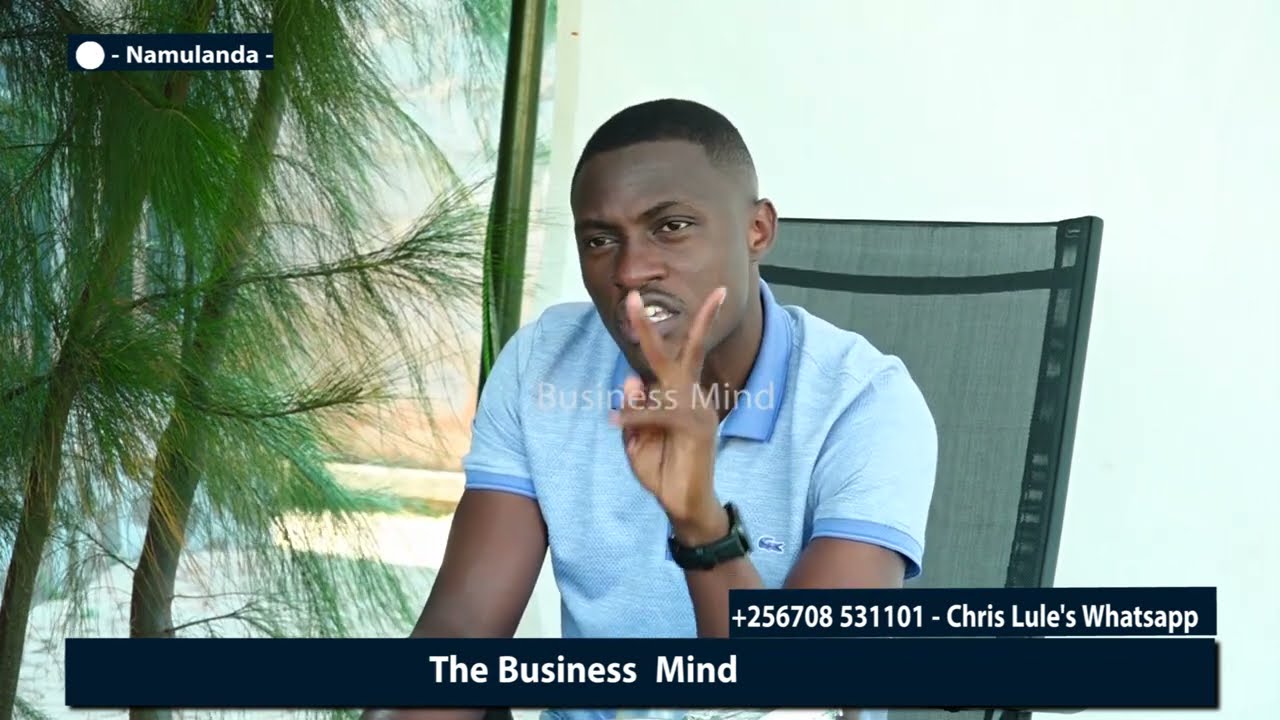 CHRIS LULE_You dont need only capital to start a business, It starts with mindset #thebusinessmind
