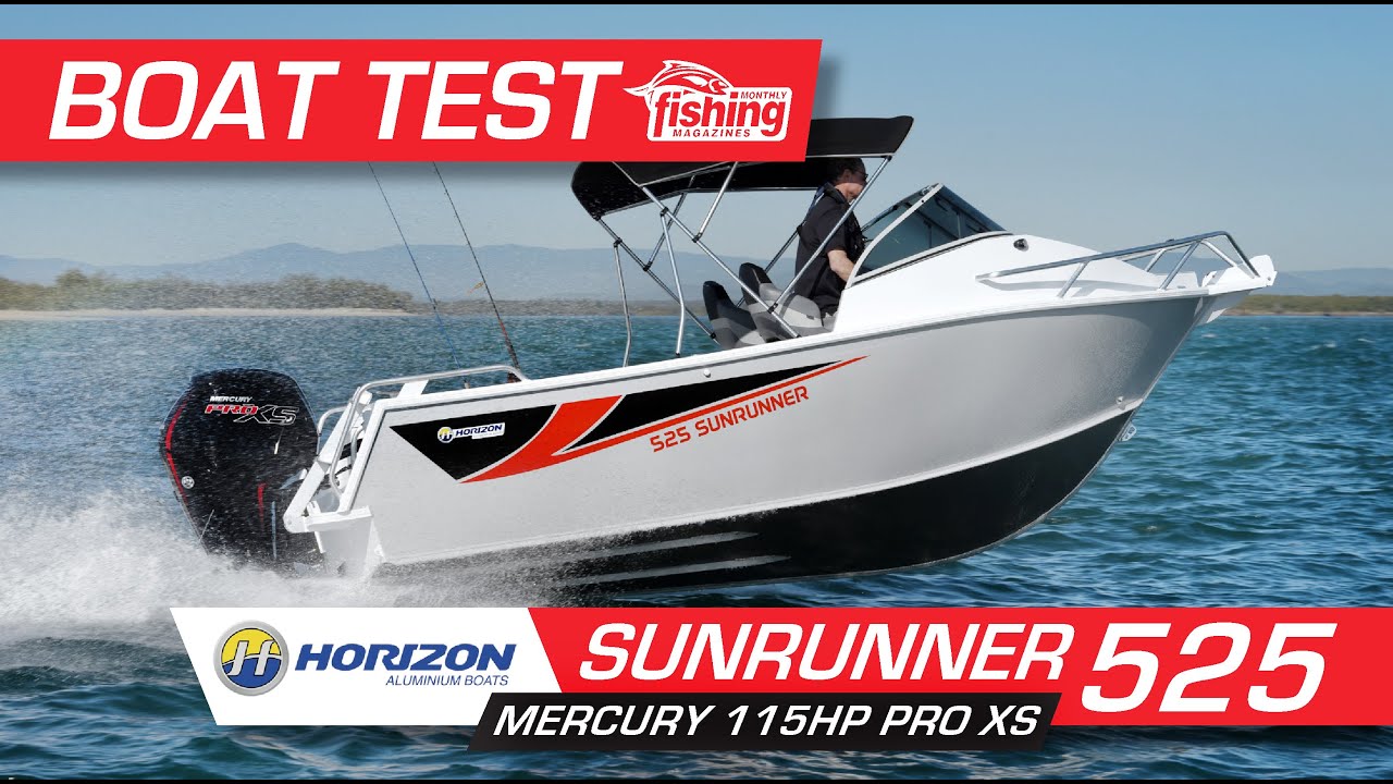 Tested | Horizon Plate 525 Sunrunner with Mercury 115 Pro-XS