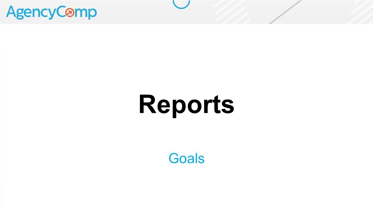 Reports - Goals