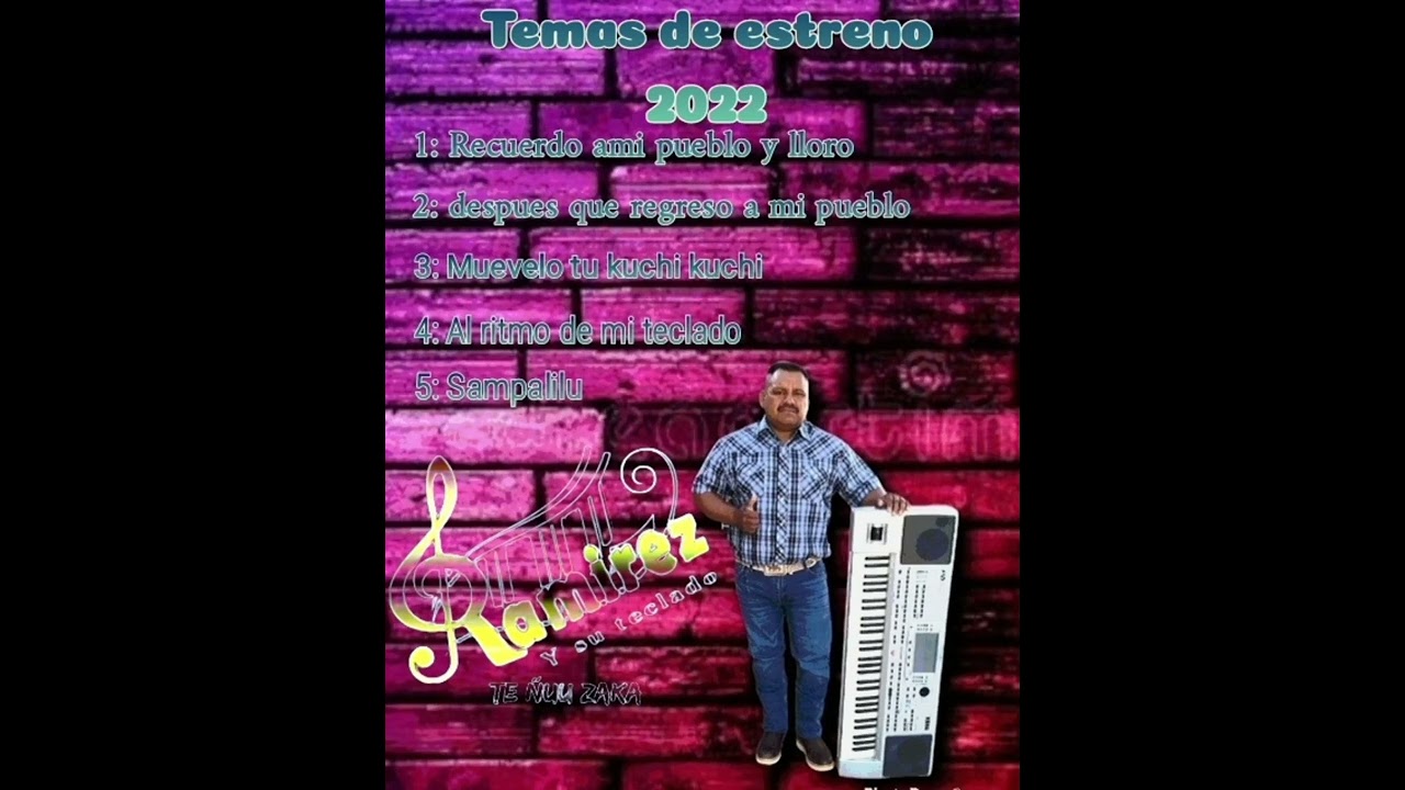 un mix para toda mi jente 0axaqueña y guerrero su servidor Ramirez  y sus teclados salud2