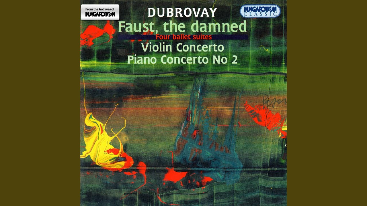 Faust, the Damned - Ballet Suite No. 1: Introduction and Faust