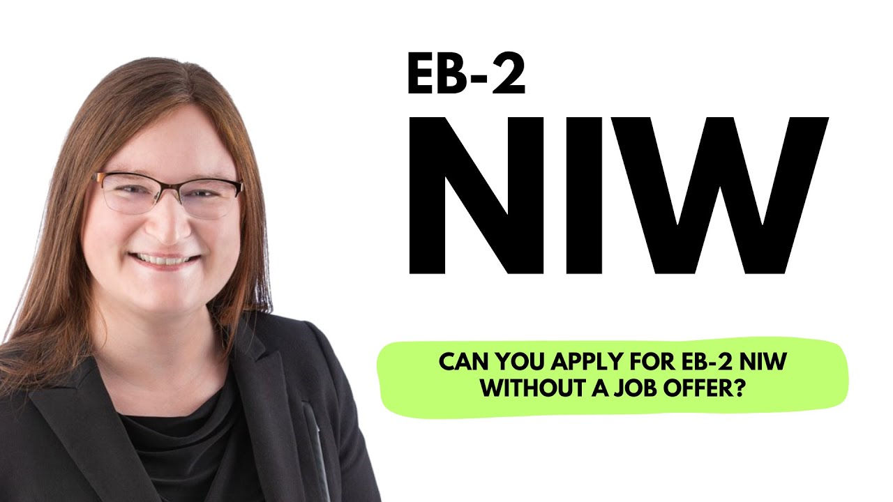 Can you apply for EB-2 NIW without a job offer?