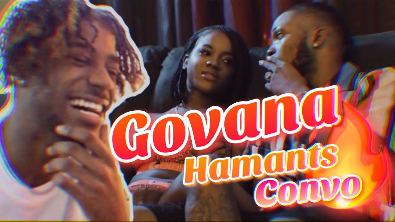 THIS BAD!!!🤣🔥 | GOVANA - HAMANTS CONVO (Official Music Video) | REACTION!!!🇯🇲🔥😂