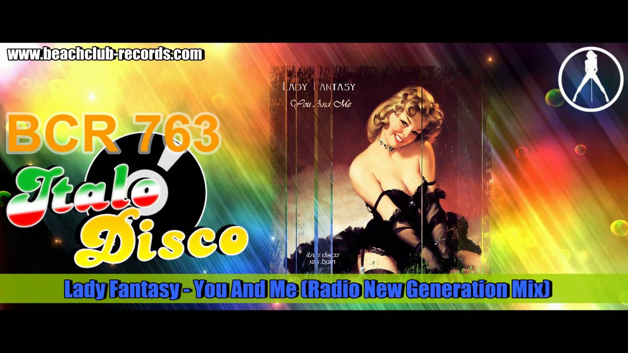 Lady Fantasy - You And Me (Radio New Generation Mix)