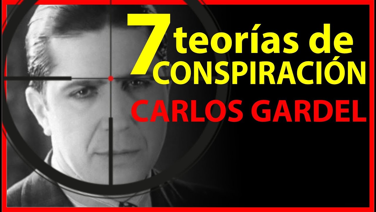 Las TEORÍAS CONSPIRATIVAS sobre la MUERTE de CARLOS GARDEL ✈💀(Documental Completo)
