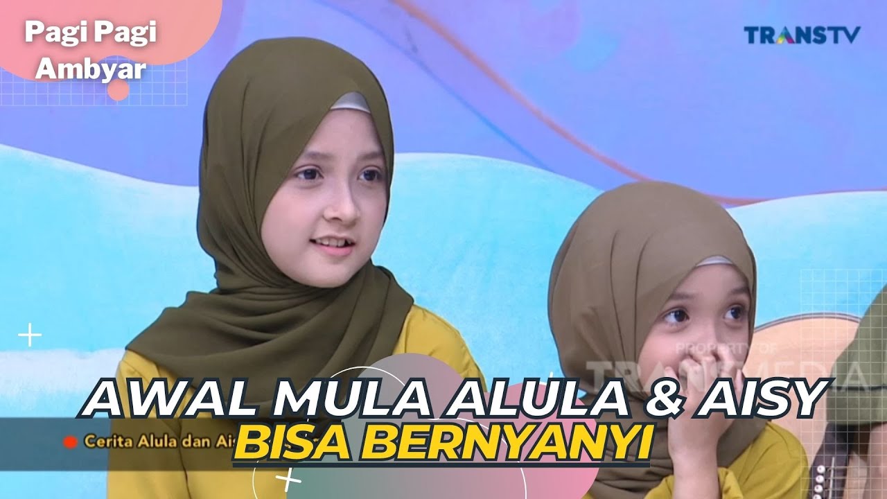 Awal Mula ALULA Dan AISY Mulai Bernyanyi | PAGI PAGI AMBYAR (29/3/23) P3