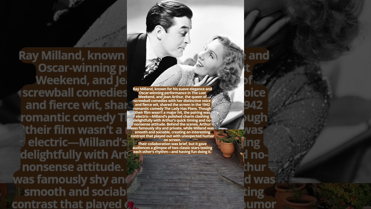 Ray Milland Jean Arthur Charm Meets Spark in Classic Hollywood #movie #hollywood  #historyfacts