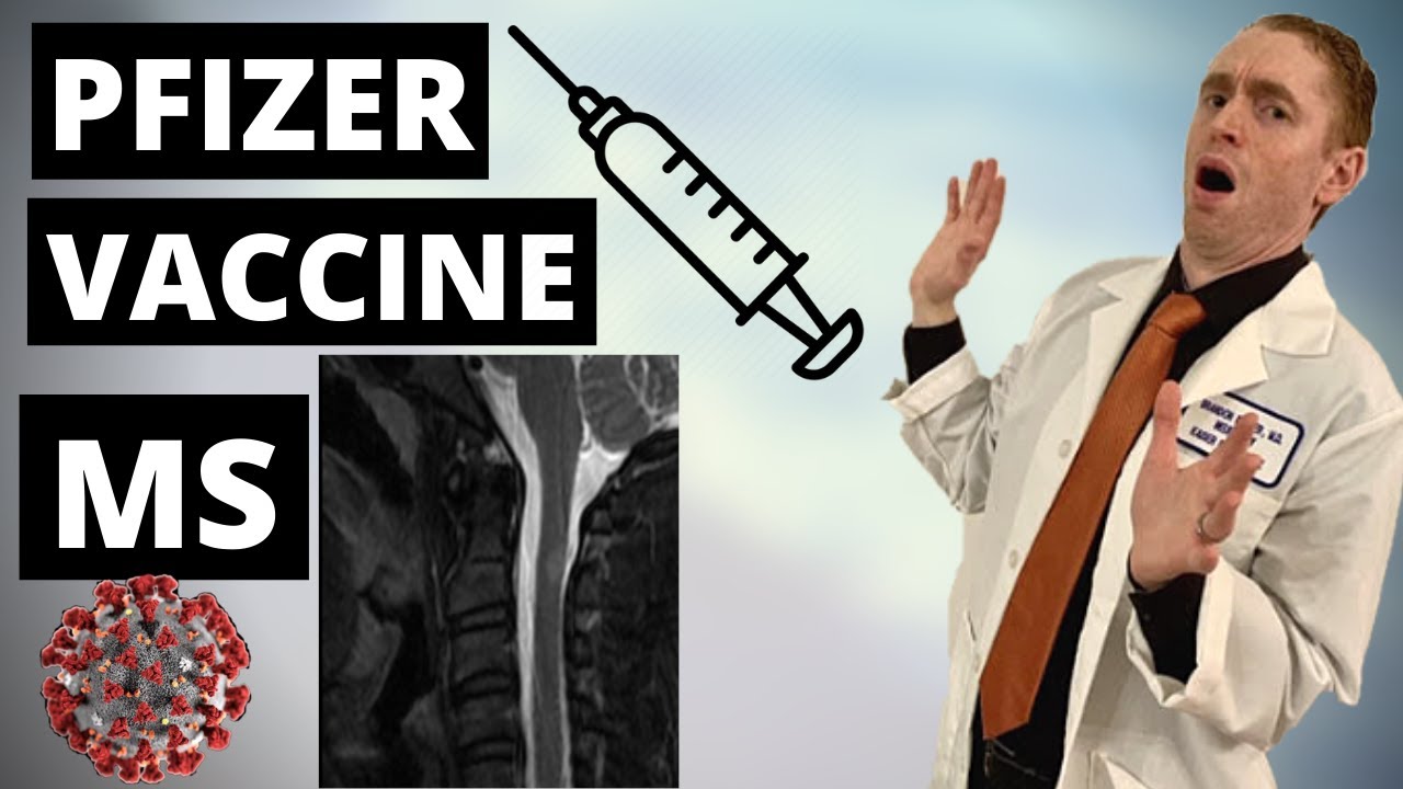 Multiple Sclerosis After Pfizer COVID-19 Vaccine  [Neurologist Explains]
