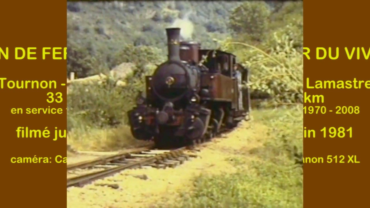 Chemin de fer du Vivarais - historical super 8 movie 1981