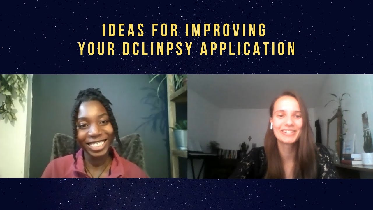 Ideas for improving your Clinical Psychology Doctorate application DClinPsy