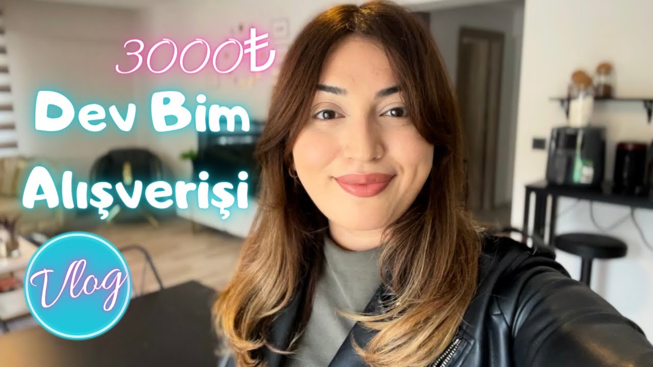 3000₺’lik Dev Bim Market Alışverişi 💰