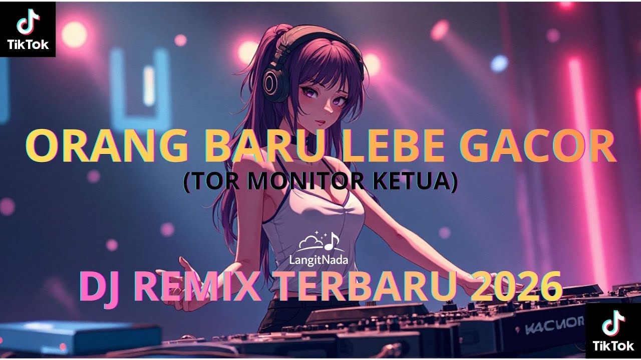 DJ ORANG BARU LEBE GACOR ECKO SHOW X JUAN REZA X CHESYLINO | REMIX VIRAL TERBARU 2026