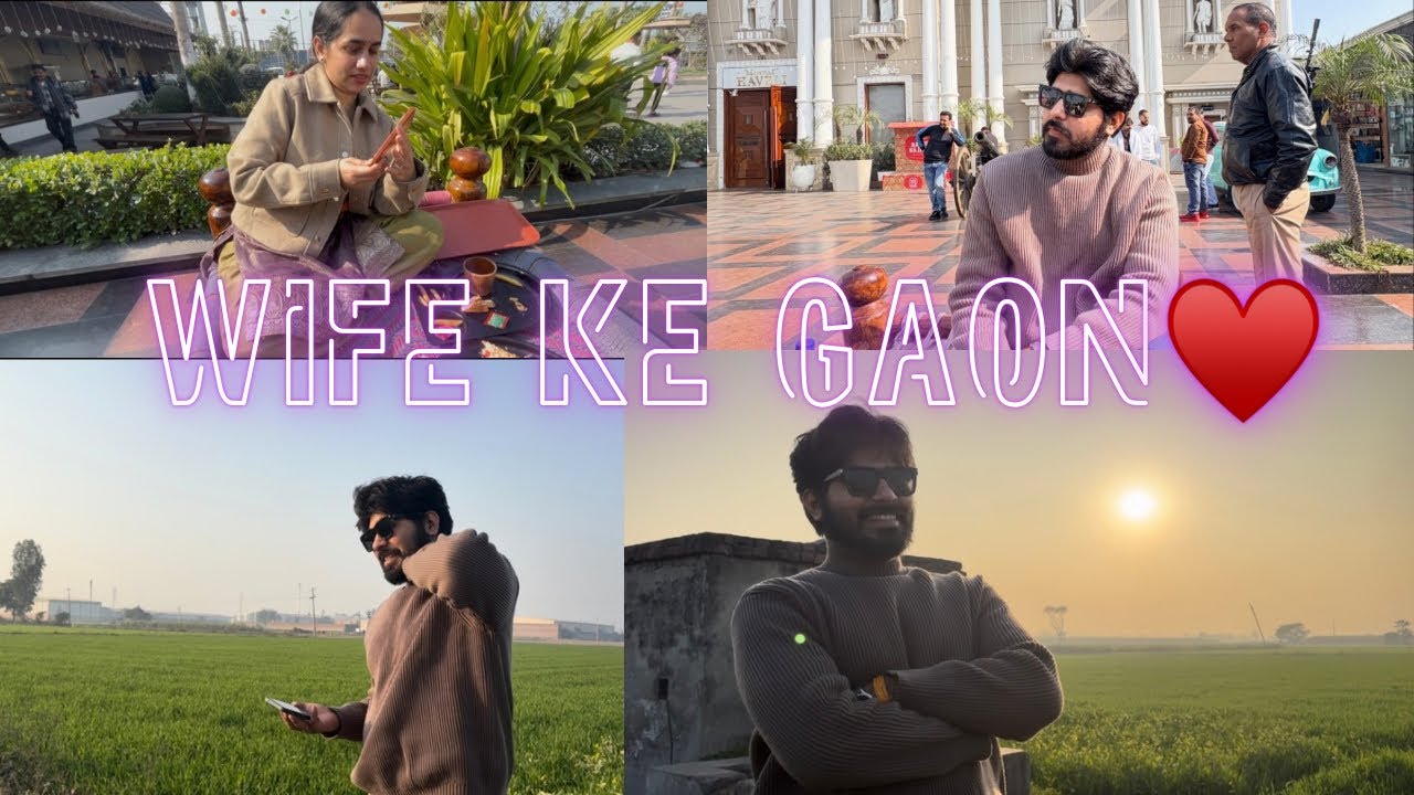 Wife Ke Gaon Gaye ❤️ | Sasural Road Trip & Long Drive Vlog