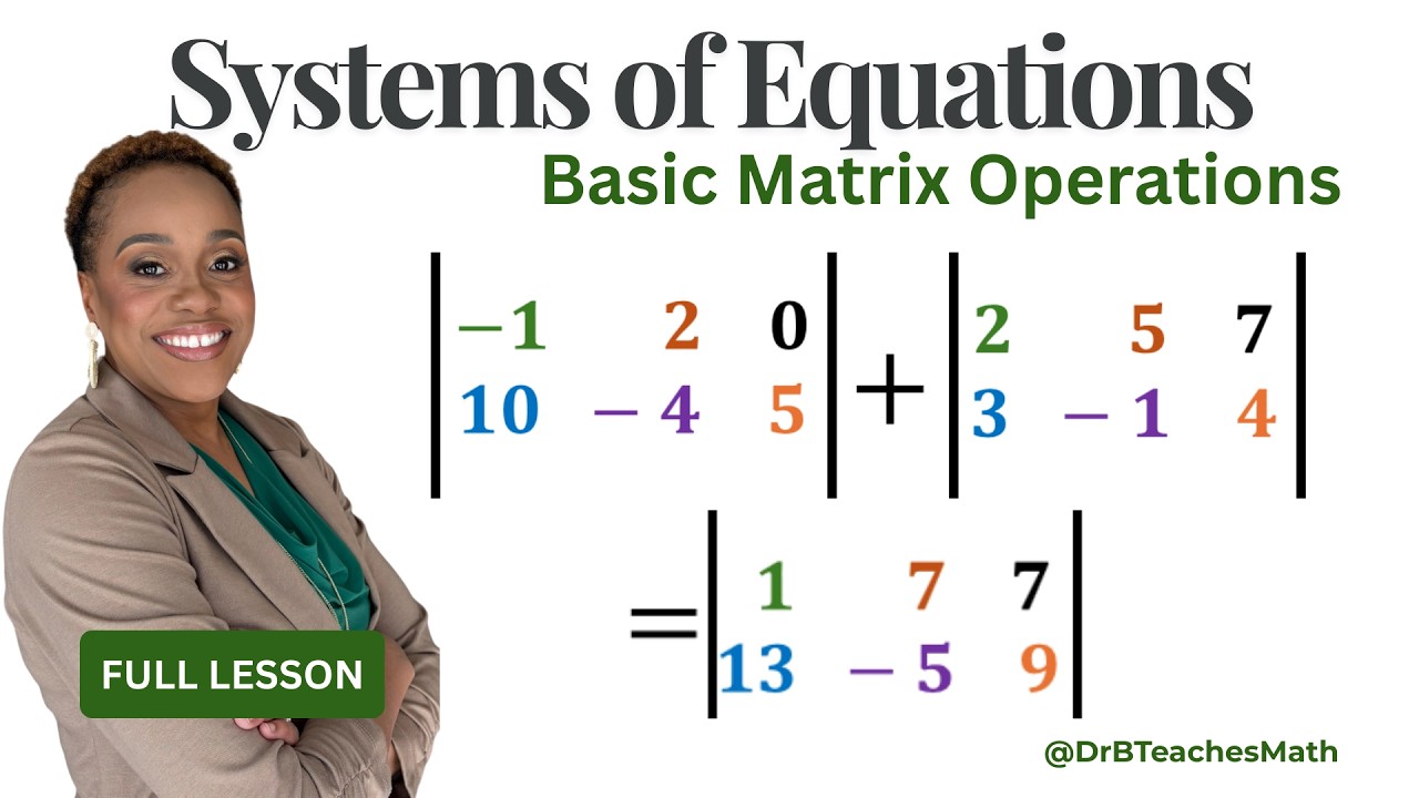 Basic Matrix Operations Explained
