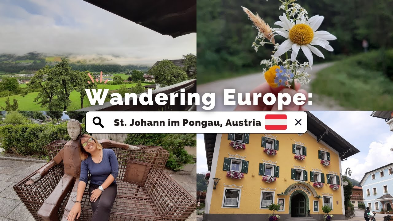 Wandering Europe: St. Johann im Pongau, Austria