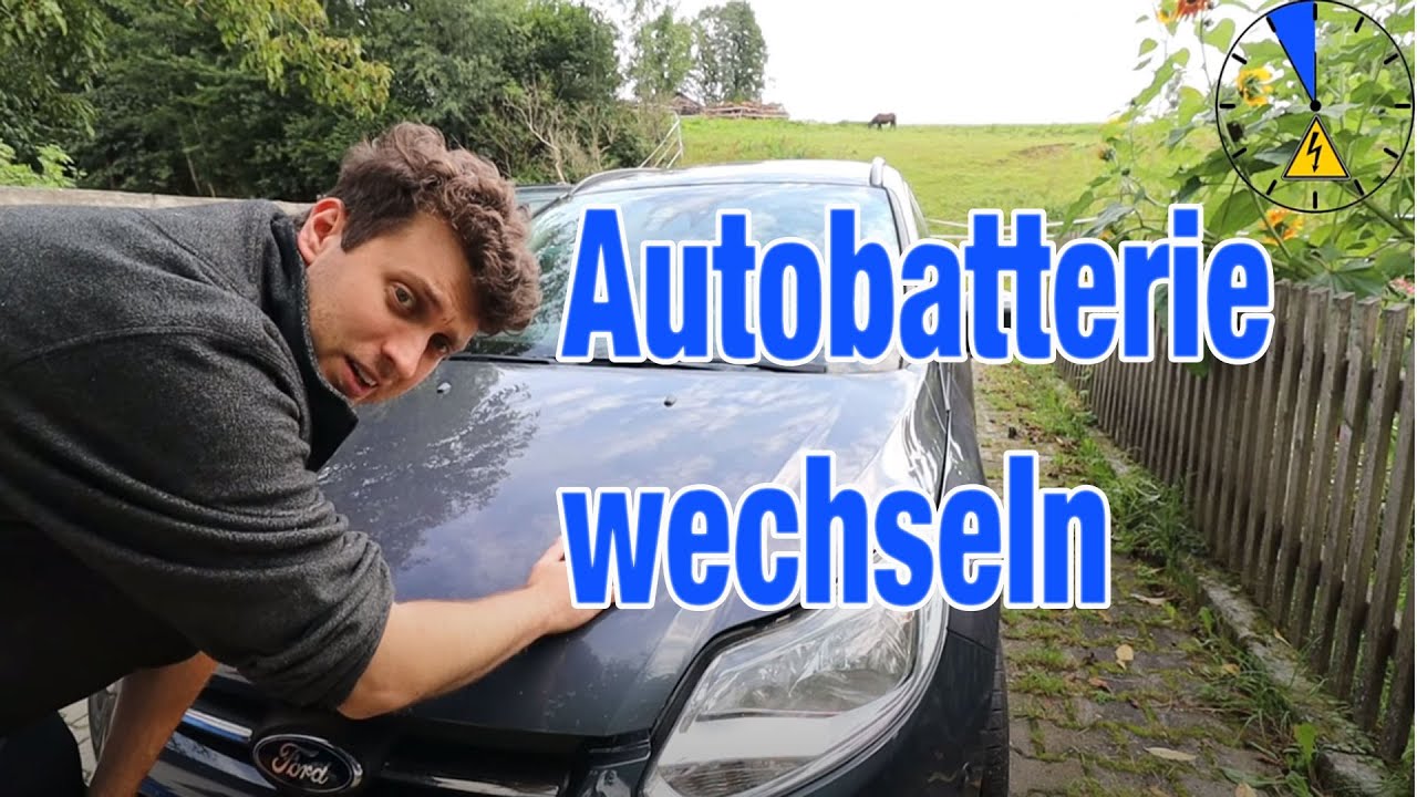Ford Focus Autobatterie tauschen exchange Battery