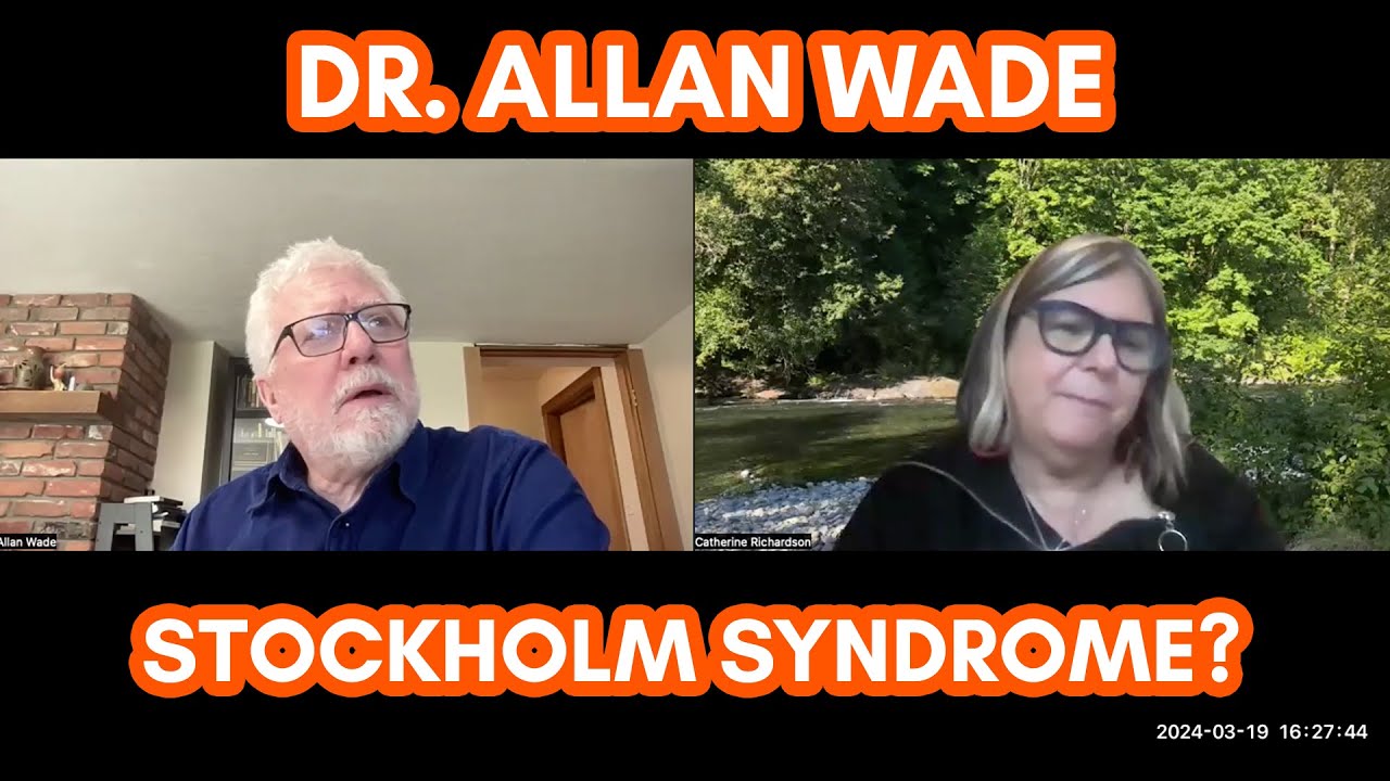 The Myth of Stockholm Syndrome: Dr. Allan Wade