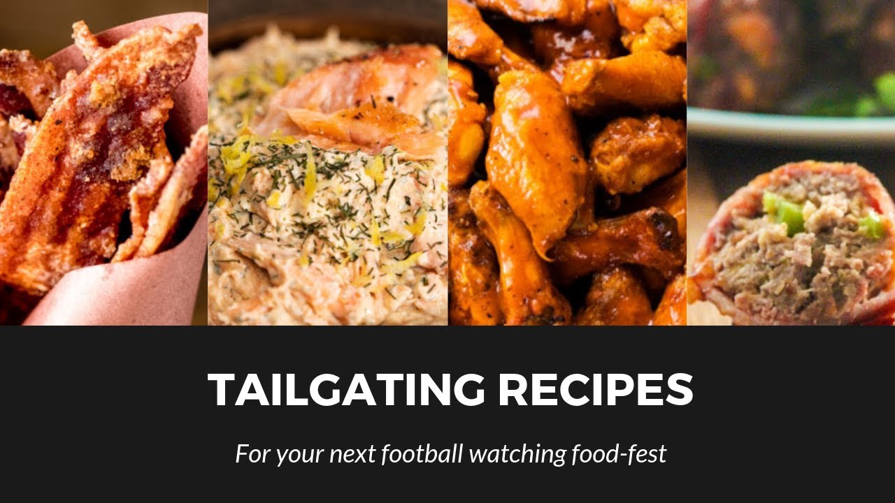 Tailgating recipe ideas!