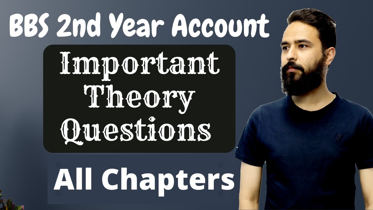 Most Important Theory Questions || BBS 2nd Year Account || Exam Preparation || All Chapters -Gurubaa