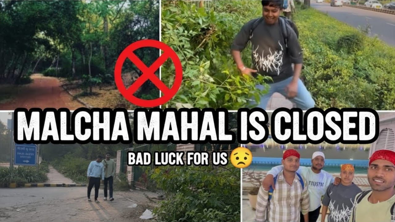 DELHI EARTH STATION to GURDWARA: Exploring Delhi's Haunted Forest & Malcha Mahal is closed 😯