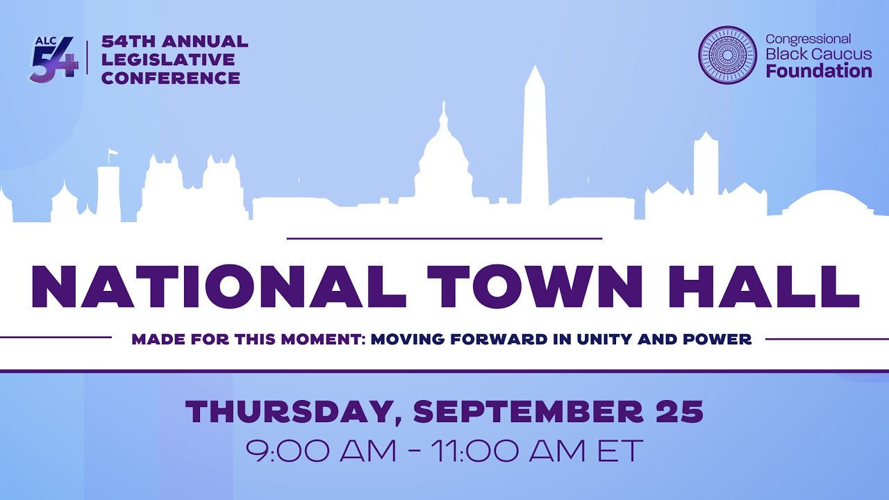 2025 National Town Hall @ ALC54 | #MadeForThisMoment