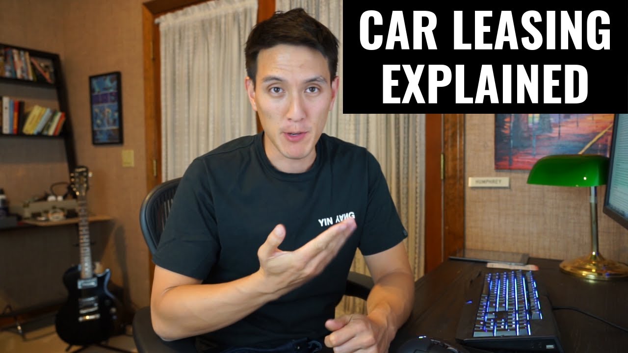 Car Leasing Explained! (2019)