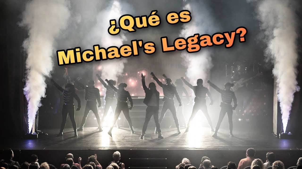 Descubre Michael&rsquo;s Legacy, el mejor espect&aacute;culo homenaje a Michael Jackson