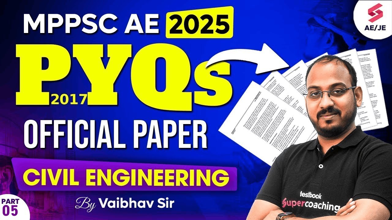MPPSC AE 2025 | MPPSC AE Civil Classes | MPPSC AE Civil Previous Year Question Paper | Vaibhav Sir