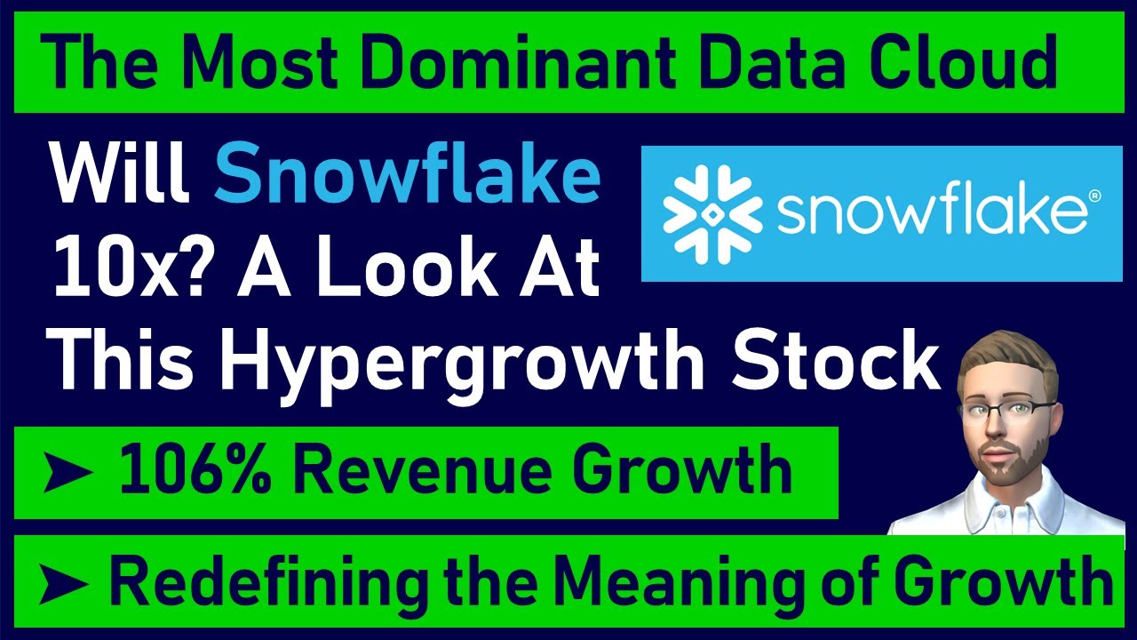 Will Snowflake 10x? Why This Data OS Stock is Redefining The Very Meaning of Growth (SNOW analysis)