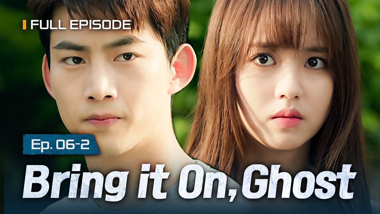 [SUB] Trust breaks, and the rift between them grows😨💥 | Bring It On, Ghost EP.6-2 #Kdrama