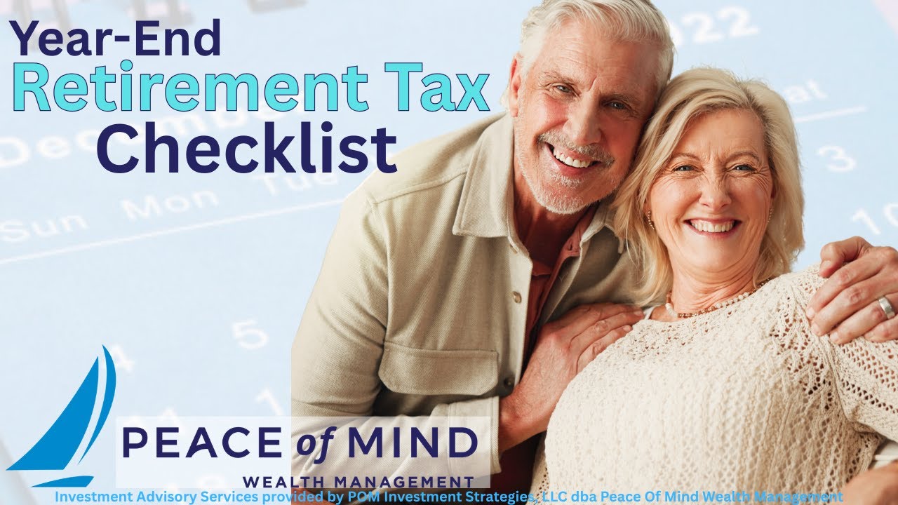 Year-End Retirement Tax Checklist