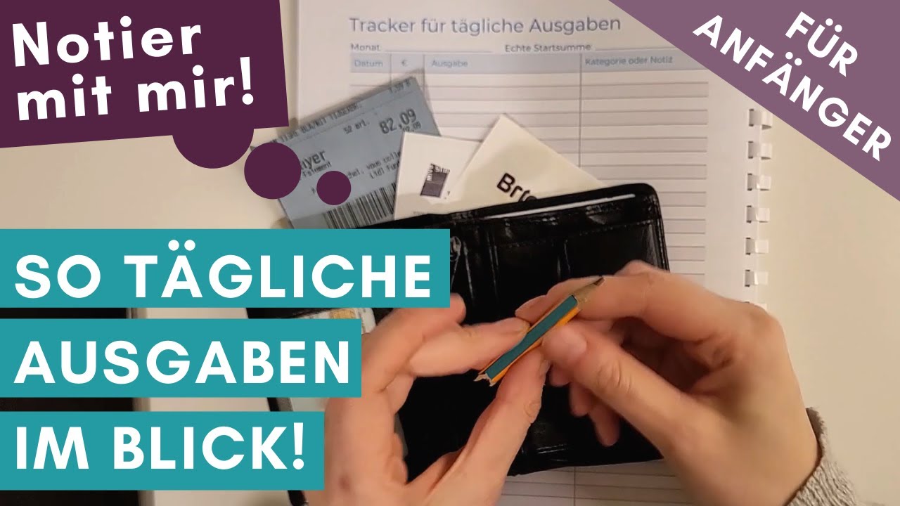 Deine flexible Ausgaben im Monat tracken: So mit Haushaltsbuch führen anfangen! 🔖👍