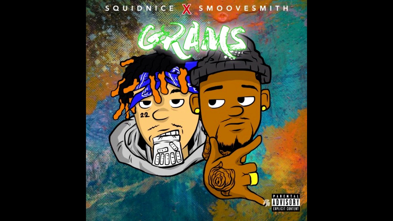 SquidNice x SmooveSmith - Grams