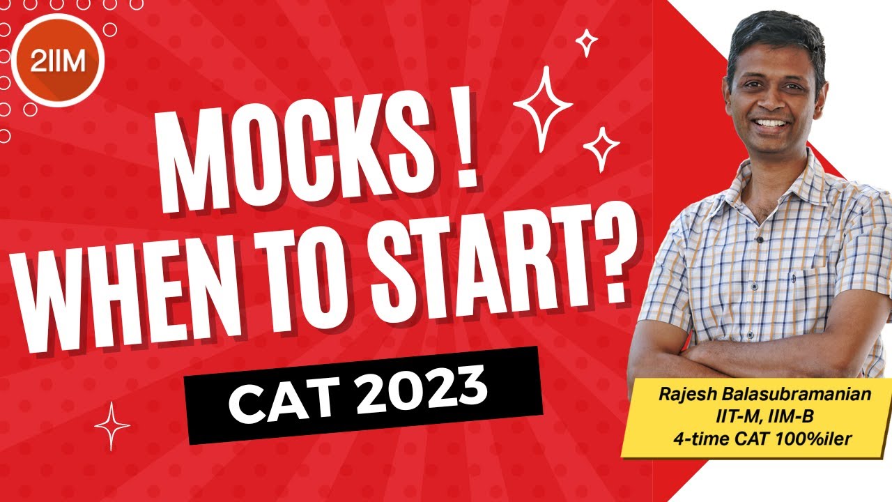 When to Start Mocks? | Mock Strategy For CAT 2023 | 2IIM CAT Preparation