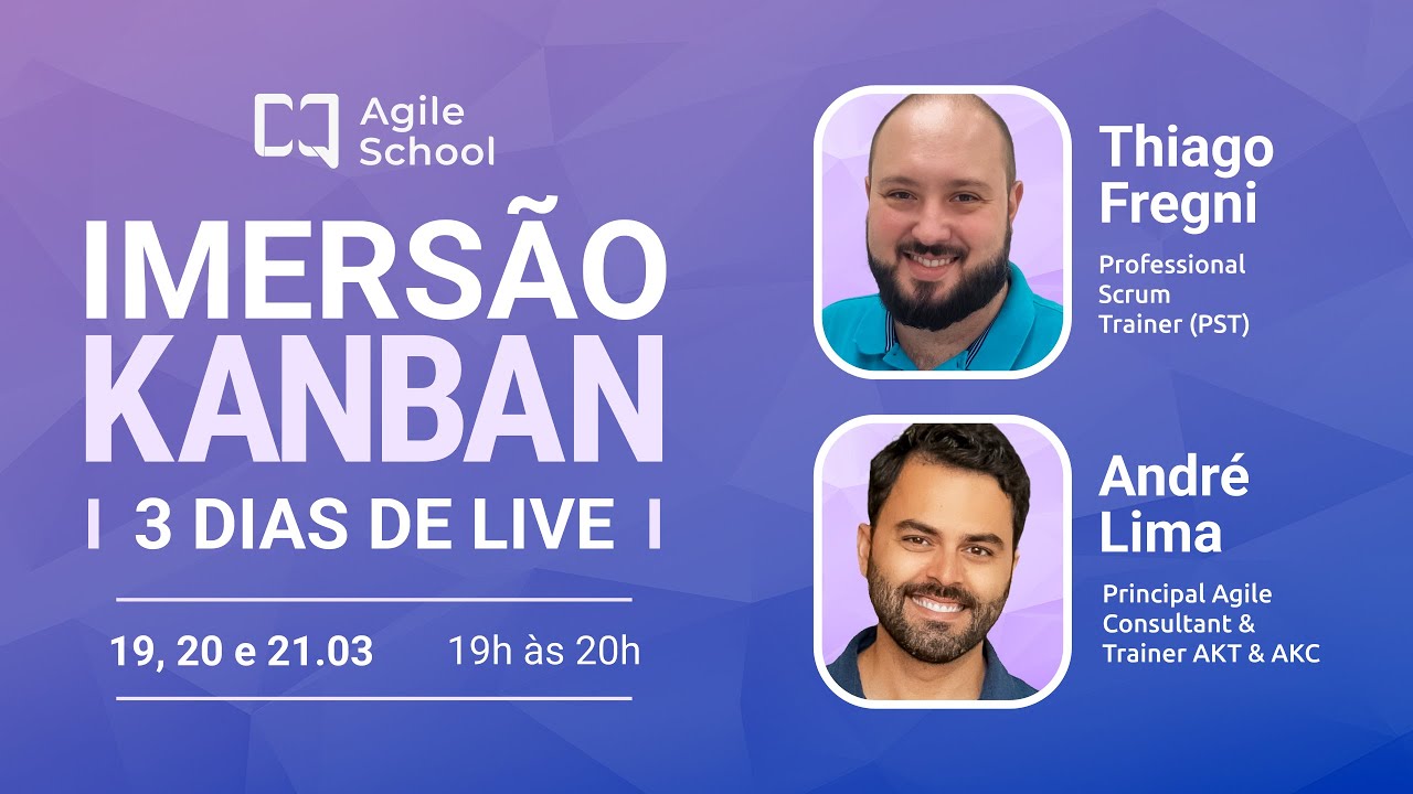 Imersão Kanban - Impulsionando seus projetos ágeis com o método Kanban