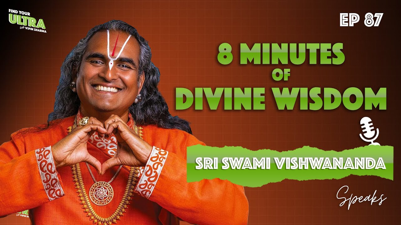 A Glimpse into the Wisdom of Paramahamsa Vishwananda | EP 87 | Find Your Ultra Podcast