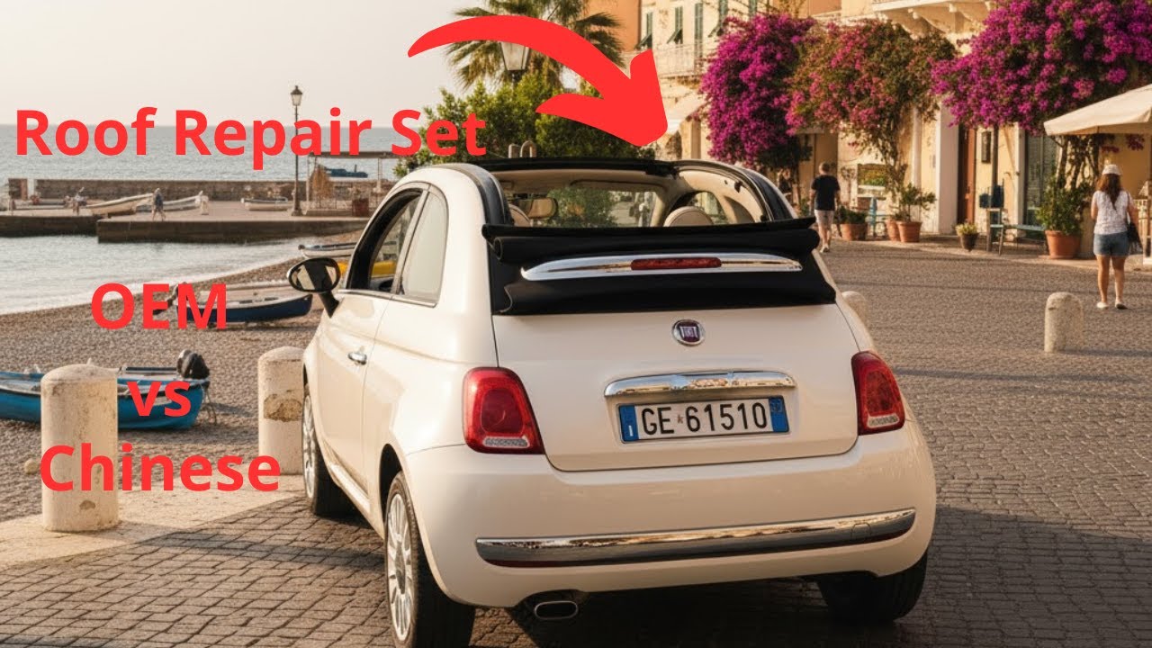 Zestaw naprawczy dachu Fiat 500C Oryginał vs Zamiennik z Chin