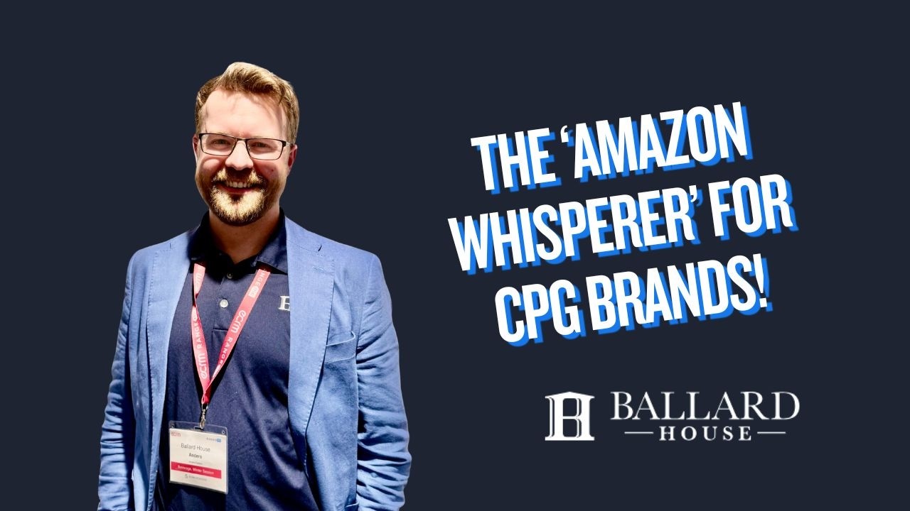 Ballard House is a Force Multiplier for Brands on Amazon | Anders Carlson Interview