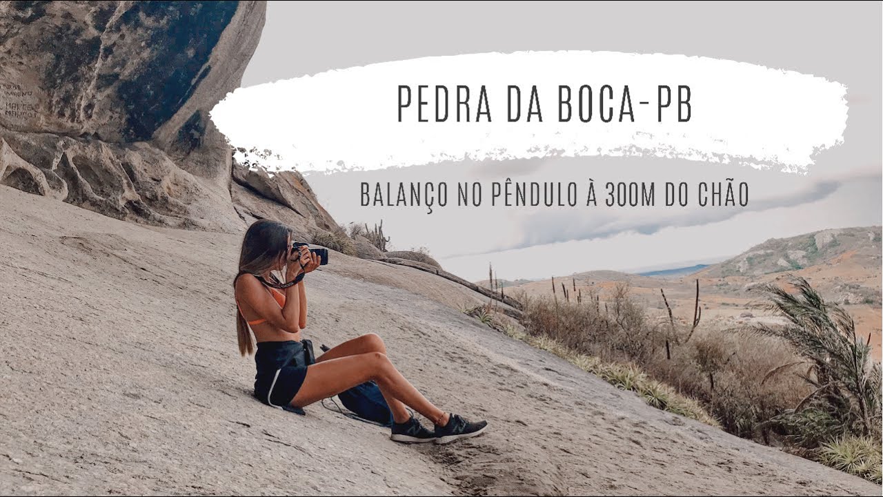 Pedra da Boca-PB/ Balanço no Pêndulo à 300m de altura
